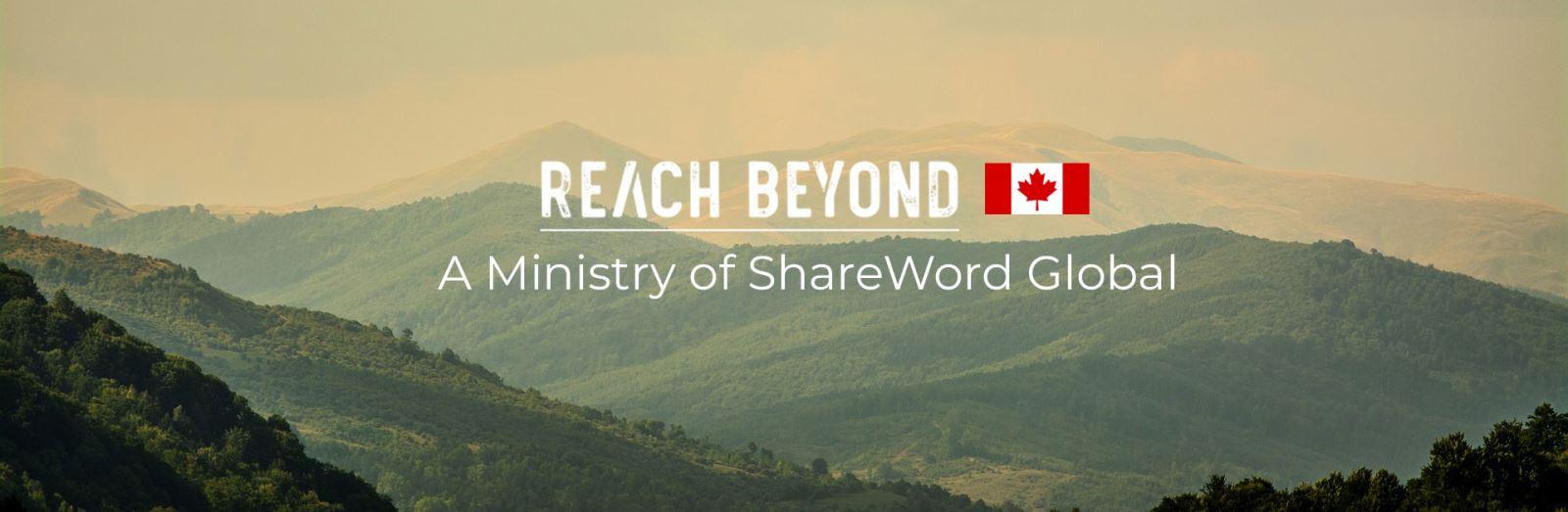 Reach Beyond Canada - Ignite Blog