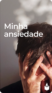 Minha ansiedade